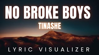 Tinashe  No Broke Boys  LYRIC VISUALIZER Version [upl. by Sher]