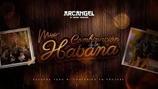 Mix Combinación De La Habana   Sobrio Hawái La Combi Completa Sal Y Perrea Este Año No [upl. by Anoit]