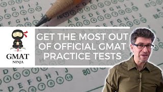 How to Get the Most out of Official GMAT Practice Tests [upl. by Avner]