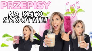 KETO ŚNIADANIA BEZ JAJEK CZYLI MOJE ULUBIONE PRZEPISY NA KETO SMOOTHIE [upl. by Durr653]