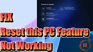 How to Fix Reset this PC feature not working on Windows 11 [upl. by Annahvas382]