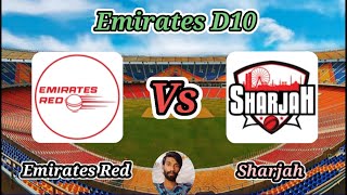 Emirates Red v Sharjah  Match 15  Emirates D10 [upl. by Ellehcit]