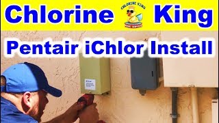 How to Installation of Pentair IChlor Salt System  Chlorine King Pool Service [upl. by Flora]