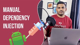 Android Dependency Injection  Manually Injecting Dependencies [upl. by Elephus]