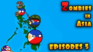 Zombies in Asia  Episodes 5  Philippines  Countryballs [upl. by Beeck]