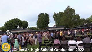 Chico Junior High School Graduation 2022 [upl. by Brenn]