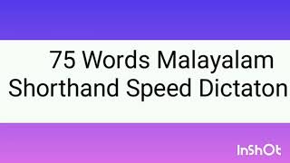 141075 Words Malayalam Shorthand Speed Dictation September 2024 30 [upl. by Oinegue]