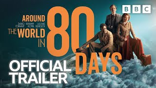 Around the World in 80 Days 🌍 Trailer 🌏 BBC [upl. by Karylin]