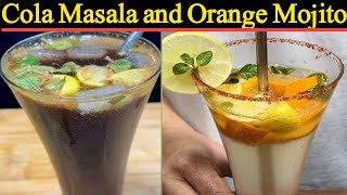 Cola Masala drink and Orange Mojito drink  ChefShoukat cooking food recipe ijazansarifoodsec [upl. by Sanson514]