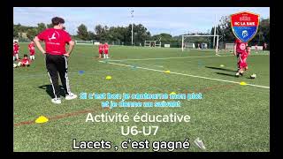 Activité éducative U6U9  Lacets c’est gagné [upl. by Anived]