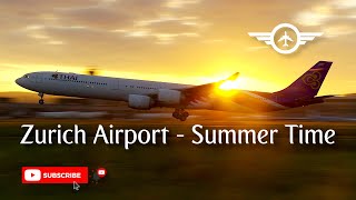 Zurich Airport  Summer Time [upl. by Siram397]