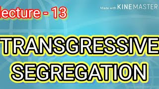 TRANSGRESSIVE SEGREGATIONGENETICS4th semBSc [upl. by Shafer]