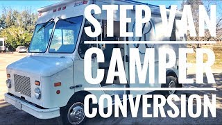 Step Van Custom Camper Conversion [upl. by Ennazzus]