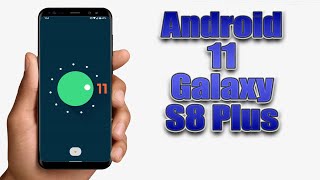 Install Android 11 on Galaxy S8 Plus LineageOS 181  How to Guide [upl. by Adali]