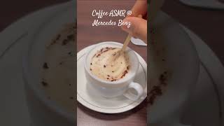 Coffee ASMR  Mercedes Benz  Sundaram Motors  coffee asmr trending mercedesbenz cappuccino [upl. by Nylodnew]