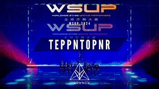 TEPPNTOPNR  WSUP Dance Comp 2024 VIBRVNCY 4K [upl. by Amin]