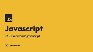 Aprendendo Javascript do zero  Executando javascript com html [upl. by Hayton]