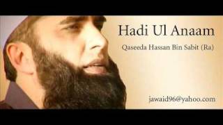 JUNAID JAMSHED Qaseeda Hassan Bin Sabit Ra Hadi Ul Anaam [upl. by Alian]