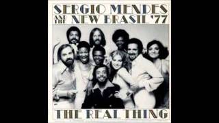 Sergio Mendes amp The New BrasilThe Real Thing [upl. by Chobot]