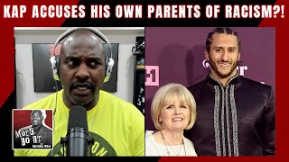 Colin Kaepernick Ungrateful To White Adoptive Parents Accuses Them Of Racism  More To It [upl. by Pubilis]