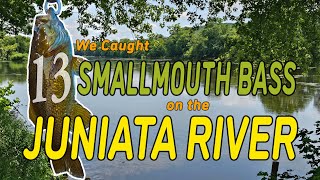 Juniata River Smallmouth Bass Fishing Extravaganza [upl. by Ngo]