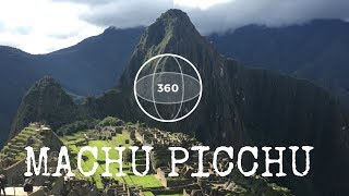 MACHU PICCHU  TURISMO EN 360 GRADOS  REALIDAD VIRTUAL   KCEXP [upl. by Raji]