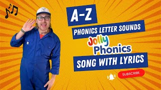 AZ Phonics Letter Sounds  Jolly Phonics Song With Lyrics  MR BATES CREATES [upl. by Keyek]