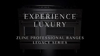 Experience the Foundation of Attainable Luxury  ZLINE Legacy Series Professional Ranges [upl. by Ahtelat]