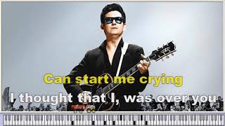 Roy Orbison  Crying  Karaoke Instrumental Version with virtual piano amp lyrics  YOUTUBE video [upl. by Ettener]