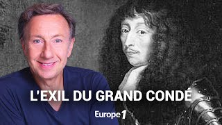 La véritable histoire de lexil du Grand Condé racontée par Stéphane Bern [upl. by Hein]