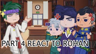 Part 4 Trio react to Rohan Kishibe  JJBA Gacha Video  Short Video  zoromandem [upl. by Urina411]