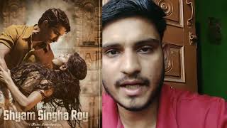 SHYAM SINGH ROY 2021 MOVIE REVIEW ।। SHYAM SINGH ROY MOVIE EXPLAIND IN HINDI moviereview [upl. by Hammerskjold865]