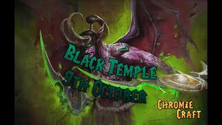 Black Temple  9th October 2024 [upl. by Germaun898]