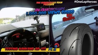 Toyo R888 vs Nankang AR1  K20 Honda S2000  Spa Part II [upl. by Anoed]