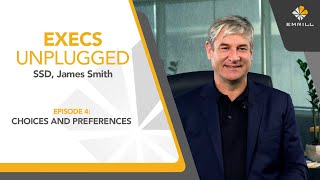 Choices and Preferences  James Smith Support Services Director  Ep 4 [upl. by Maribel662]