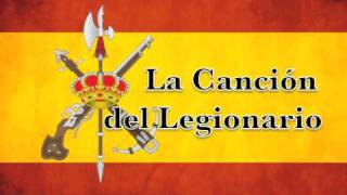 Marchas Militares de España  La Canción del Legionario [upl. by Elrae]