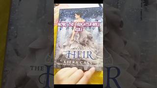 The Heir by Kiera Cass kieracass selection bookreading fantasy [upl. by Frankie]