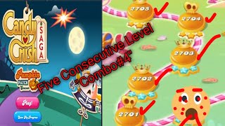 Candy Crush Saga Level 27012705 five Consecutive Level combo4 [upl. by Thorfinn]