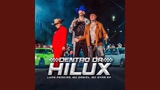 DENTRO DA HILUX [upl. by Norry]