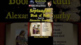 Book of Ruth Short By Alexander Scourby  Audio amp Text God is Spirit Truth and Love youtubeshorts [upl. by Eenttirb]