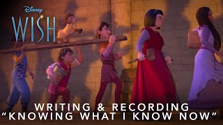 Writing and Recording quotKnowing What I Know Nowquot  Wish  Disney UK [upl. by Boesch121]