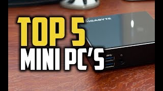 Best Mini PCs in 2018  Which Is The Best Mini Computer in 2018 [upl. by Savadove]