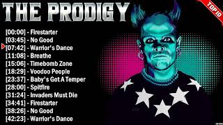 The Prodigy Greatest Hits Full Album  Electropunk  All The Best Songs 2024 [upl. by Eirrab148]