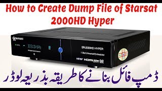 How to Create Dump FileSoftware of your own Starsat 2000HD Hyper Using Loader Tool in UrduHindi [upl. by Yrak]