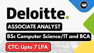 Business Analyst  Deloitte Hiring Freshers  Bsc Computer ScienceIT and BCA [upl. by Pruter842]