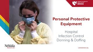 Hospital PPE  Infection Control Donning and Doffing [upl. by Zulaledairam]