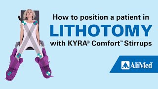 How to position a patient in lithotomy with KYRA® Comfort™ Stirrups [upl. by Lorie]