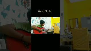 Pehla Nasha guitar cover pehlanashaguitarcover pehlanasha [upl. by Doris]