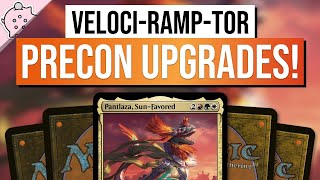 Precon Upgrades for VelociRampTor  Pantlaza SunFavored  Powerful  EDH  MTG  Commander [upl. by Harland]