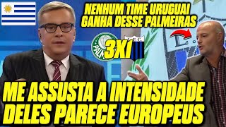 REAÇÕES IMPRENSA DO URUGUAI IMPRESSIONADOS COM VIRADA DO PALMEIRAS CONTRA LIVERPOOL [upl. by Aseretairam6]